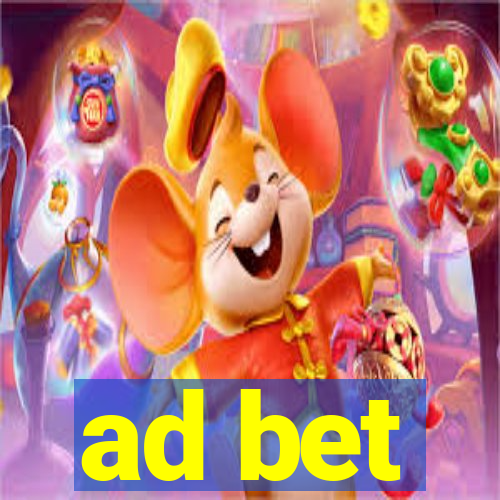 ad bet